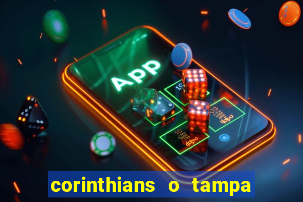 corinthians o tampa da bola